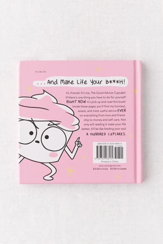 Grab Life by the Balls And Other Life Lessons from The Good Advice